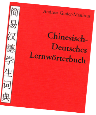 Chinesisch-Deutsches Lernwörterbuch